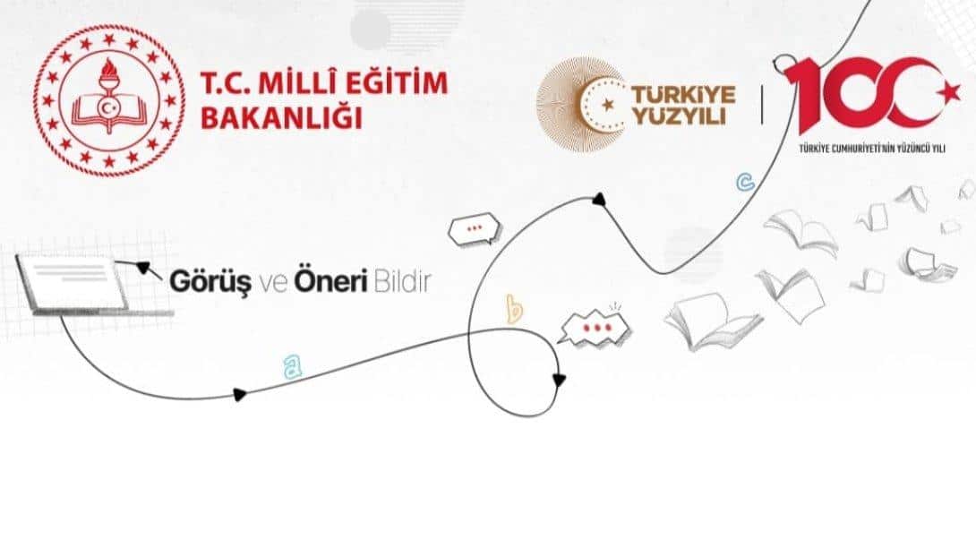  Türkiye Yüzyılı  Maarif Modeli Görüş ve Önerilere Açıldı