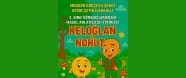 Gökçesu Şehit Aydın Çetin İlkokulu 2. Sınıf Öğrencilerimizin Masal Anlatıcı Etkinliği KELOĞLAN ve NOHUT 12 Mayıs 2025, Saat 10:30, Gökçesu Ortaokulu Çok Amaçlı Salonu
